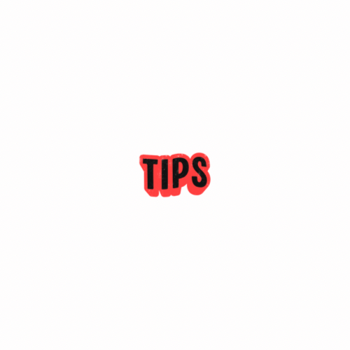 Tips